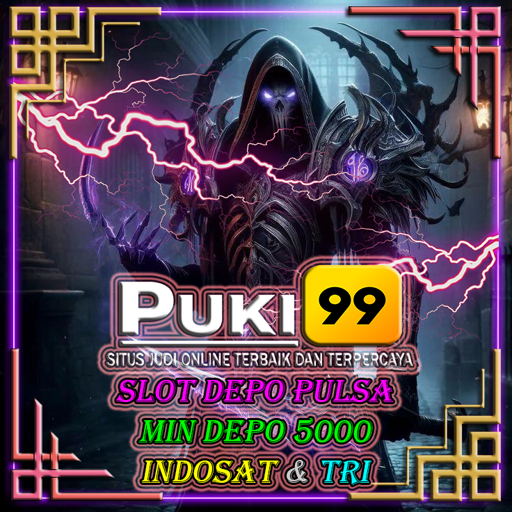 WD Besar di PUKI99 Dengan Depo 5000 saja | Slot Pulsa Indosat dan Tri Tanpa Potongan Ori